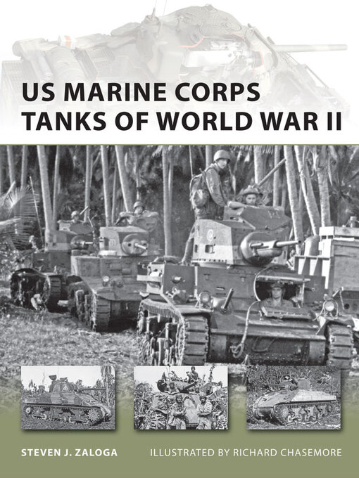 Title details for US Marine Corps Tanks of World War II by Steven J. Zaloga - Available